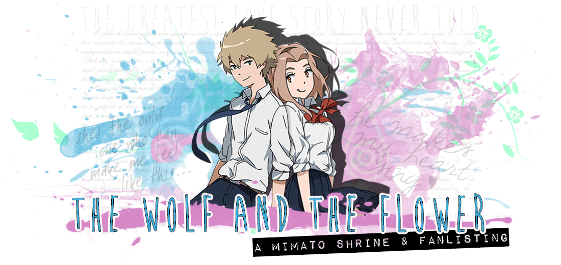 The Wolf and the Flower; a Mimato shrine and fanlisting